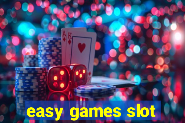 easy games slot